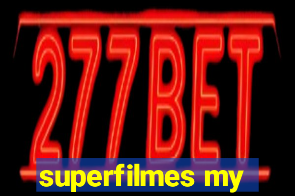 superfilmes my